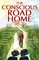 Conscious Road Home