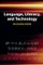 Language, Literacy, and Technology