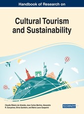 Handbook of Research on Cultural Tourism and Sustainability