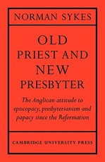 Old Priest and New Presbyter