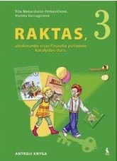 Raktas, atrakinantis visas Pasaulio pažinimo karalystės duris. Vadovėlis III klasei. Antroji knyga