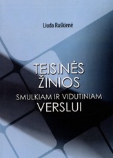 Teisinės žinios smulkiam ir vidutiniam verslui