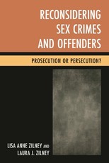 Reconsidering Sex Crimes and Offenders