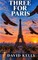 Three for Paris