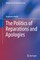 The Politics of Reparations and Apologies