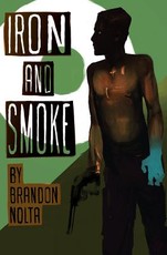 Iron and Smoke