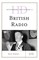 Historical Dictionary of British Radio