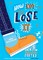 Williamson, A: How Not to Lose It: Mental Health - Sorted