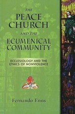 The Peace Church and the Ecumenical Community