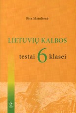 Lietuvių kalbos testai 6 klasei