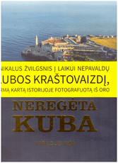 Neregėta Kuba