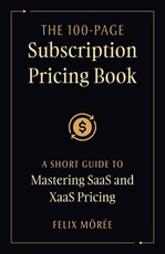 The 100-Page Subscription Pricing Book