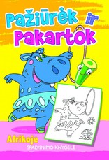 Pažiūrėk ir pakartok! Afrikoje (spalvinimo knygelė)