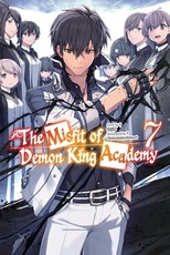 The Misfit of Demon King Academy, Vol. 7 (Light Novel)