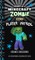 Diary of a Minecraft Zombie Book 33