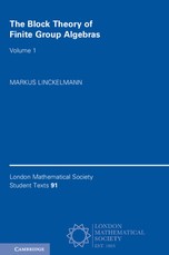 The Block Theory of Finite Group Algebras: Volume 1