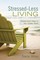 Stressed-Less Living