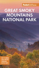 Fodor's Infocus Great Smoky Mountains National Park