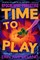 Time to Play