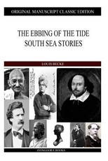 The Ebbing Of The Tide South Sea Stories