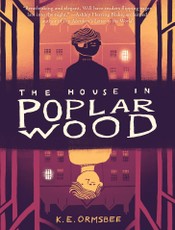 The House in Poplar Wood