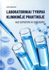 Laboratoriniai tyrimai klinikinėje praktikoje