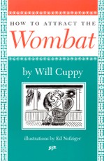 How to Attract the Wombat