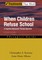 When Children Refuse School