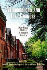 Neighborhood and Life Chances