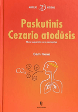 Paskutinis Cezario atodūsis: mus supančio oro paslaptys