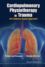 Cardiopulmonary Physiotherapy in Trauma: An Evidence-Based Approach