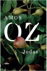 JUDAS: žinomiausio Izraelio rašytojo ir intelektualo Amoso Ozo paskutinysis romanas, nominuotas „Man Booker International“ premijai 2017 m.