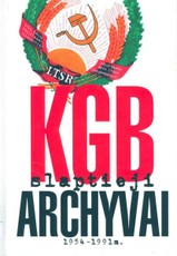 KGB slaptieji archyvai 1954–1991 m.
