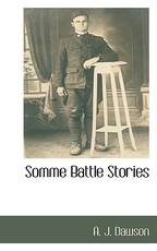 Somme Battle Stories