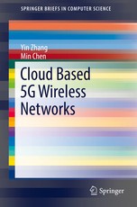 Cloud Based 5g Wireless Networks