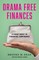 Drama Free Finances