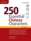 250 Essential Chinese Characters Volume 1