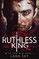 Ruthless King
