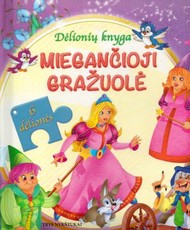 Miegančioji gražuolė: dėlionių knyga