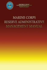 Marine Corps Reserve Administrative Management Manual