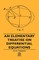 An Elementary Treatise on Differential Equations
