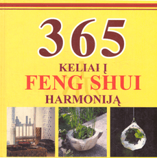 365 keliai į feng shui harmoniją