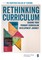 Rethinking Curriculum