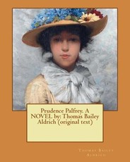 Prudence Palfrey. A NOVEL by
