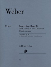 Weber, Carl Maria von - Concertino op. 26 für Klarinette und Orchester