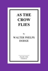 As The Crow Flies