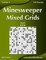 Minesweeper Mixed Grids - Hard - Volume 9 - 159 Logic Puzzles