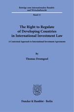 The Right to Regulate of Developing Countries in International Investment Law
