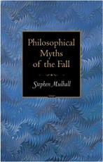 Philosophical Myths of the Fall