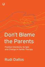 Don't Blame the Parents